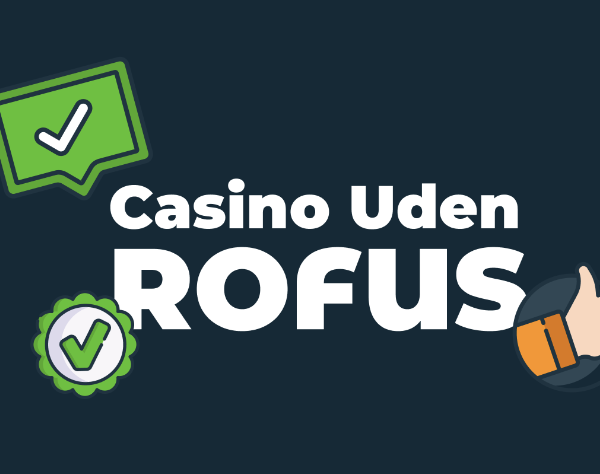 Casino uden Rufus og Trustly En Guide til Sikker Spiloplevelse