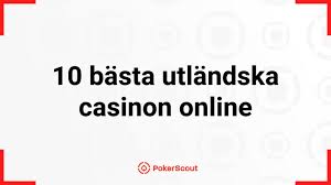 Utländska Casinon En Guide till Spelande Utanför Sverige 624104033