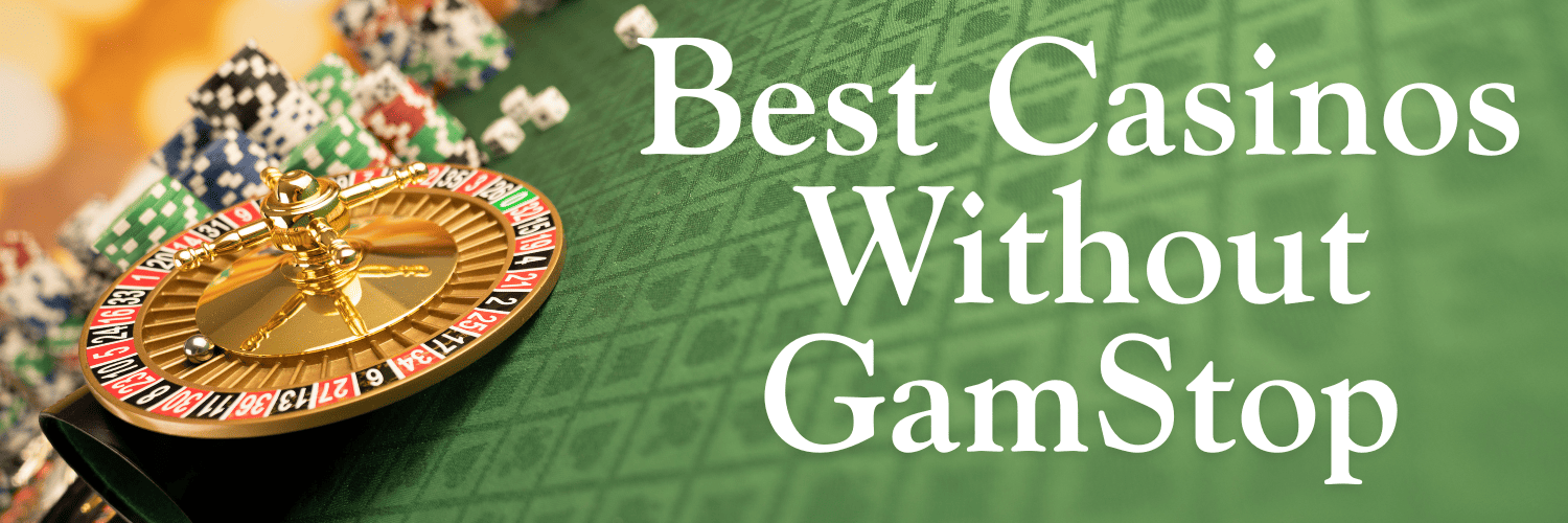 A Comprehensive List of Casinos Not on GamStop -1710319824